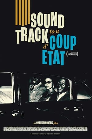 Soundtrack to a Coup d'État