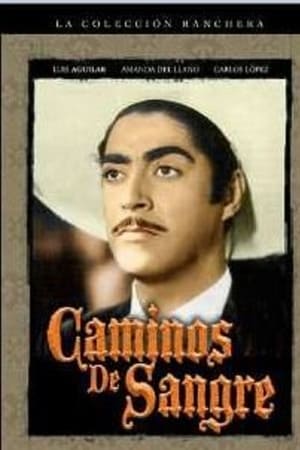 Caminos de sangre