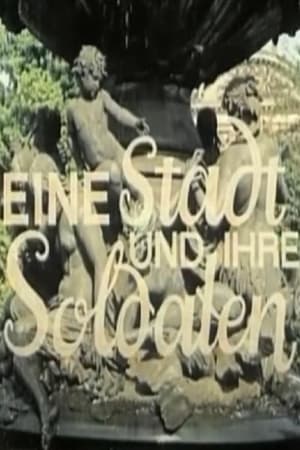Eine Stadt und ihre Soldaten