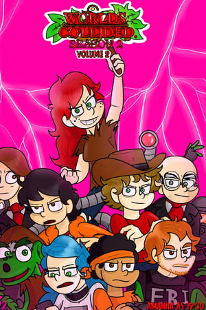 Worlds Collided - The Season Two - Part Two
