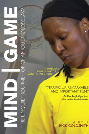 Mind/Game: The Unquiet Journey of Chamique Holdsclaw