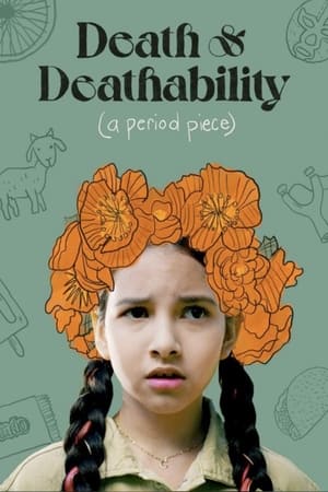 Death and Deathability: A Period Piece