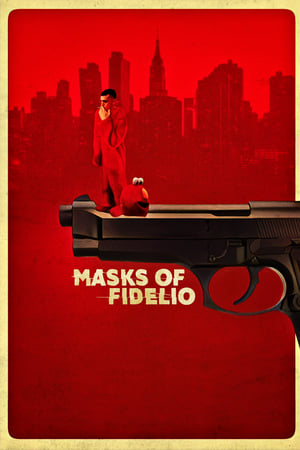 Masks of Fidelio