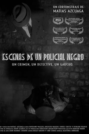 Escenas de un policial negro