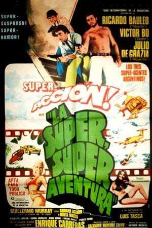 La super, super aventura