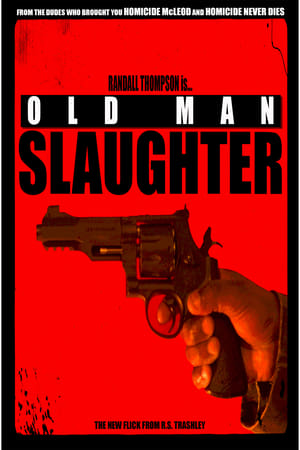 Old Man Slaughter