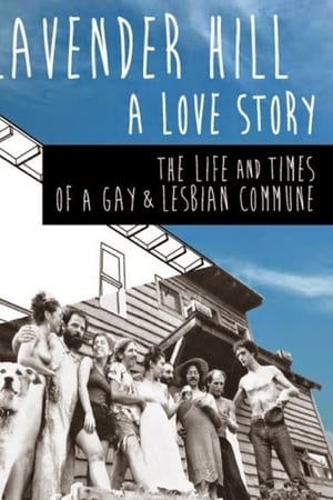 Lavender Hill: A Love Story