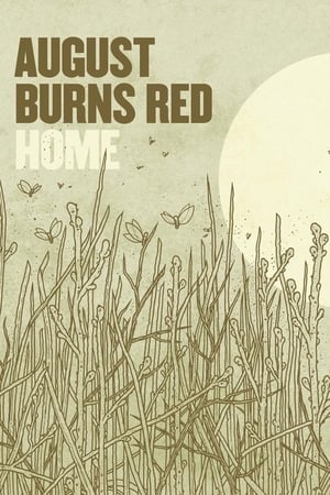 August Burns Red: Home