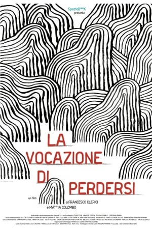 La vocazione di perdersi