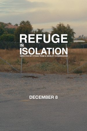 REFUGE IN ISOLATION