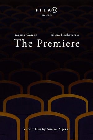 The Premiere