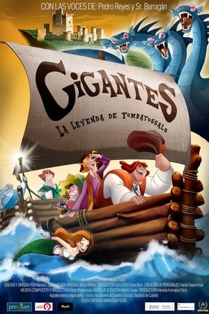 Tombatossals La Leyenda de los gigantes