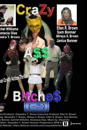 CraZy A$$ B!tche$