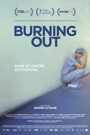 Burning Out, dans le ventre de l'hôpital
