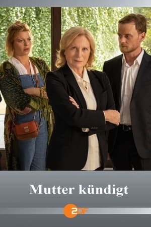 Mutter kündigt