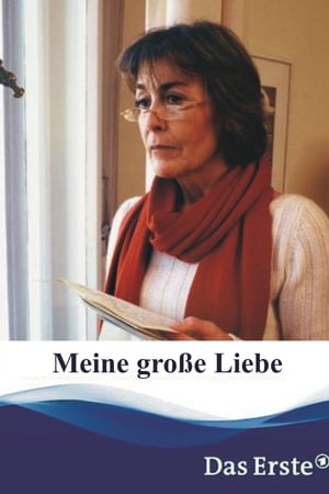 Meine große Liebe
