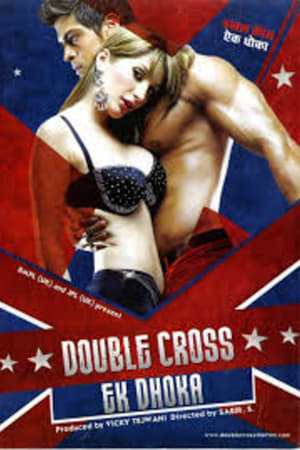 Double Cross: Ek Dhoka