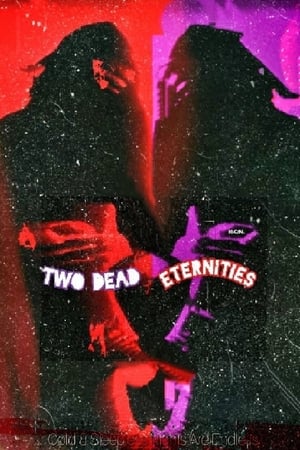 Two Dead Eternities