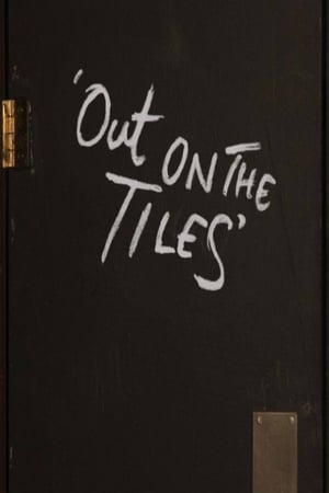 Out on the Tiles