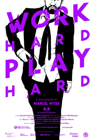 Work Hard Play Hard