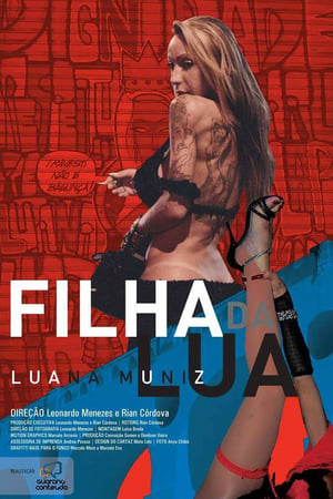 Luana Muniz: Filha da lua