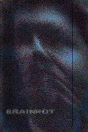 Brain Rot