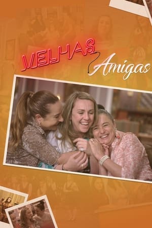 Velhas Amigas