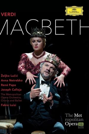 The Metropolitan Opera: Macbeth