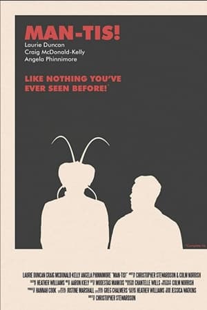 Man-tis!