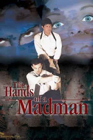 The Hands of a Madman