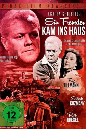 Ein Fremder kam ins Haus