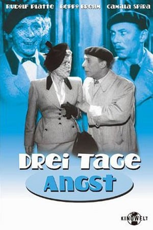 Drei Tage Angst