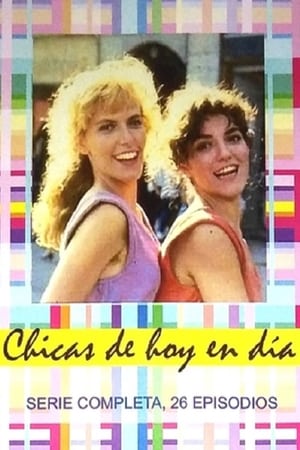 Las Chicas de Hoy en Día