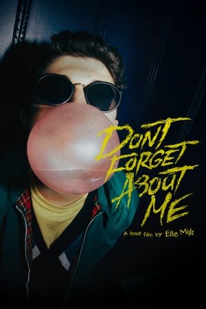 Don't Forget About Me