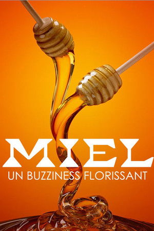 Miel : un buzziness florissant