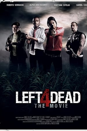 Left 4 Dead - The Movie