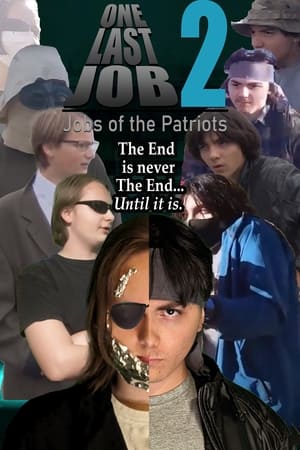 One Last Job 2: Jobs of the Patriots