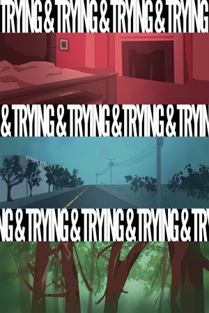 Trying and Trying