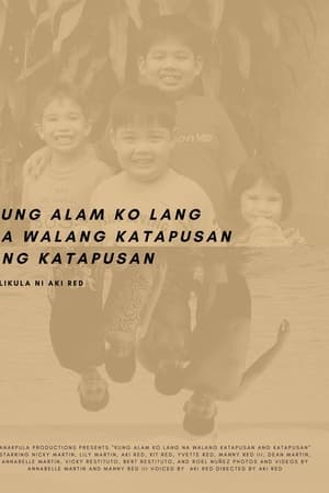 Kung Alam Ko Lang Na Walang Katapusan Ang Katapusan