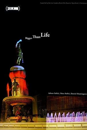 Bigger Than Life