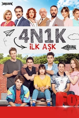 4N1K İlk Aşk