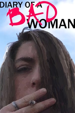 Diary of a Bad Woman