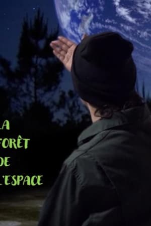 La Forêt de l'espace