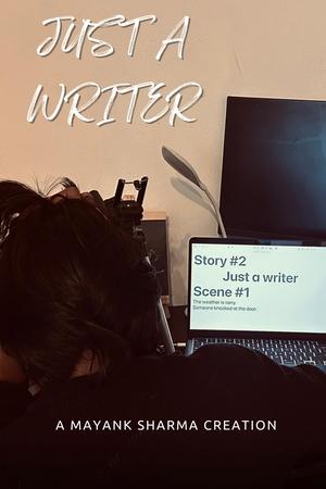 Just a Writer