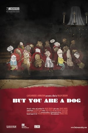 But You Are a Dog