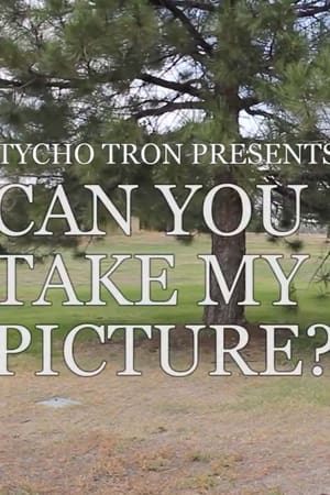 Can You Take My Picture?