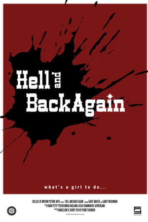 Hell and Back Again