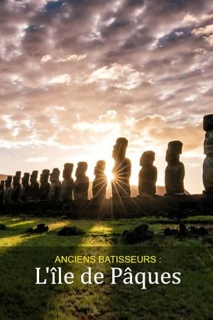 Anciens bâtisseurs : L'île de Pâques