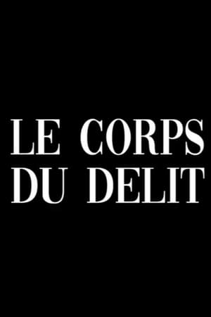 Le corps du délit