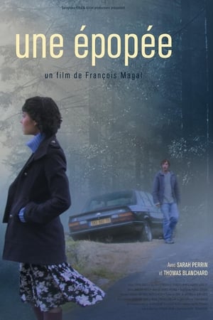 Une épopée